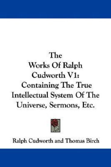The Works of Ralph Cudworth