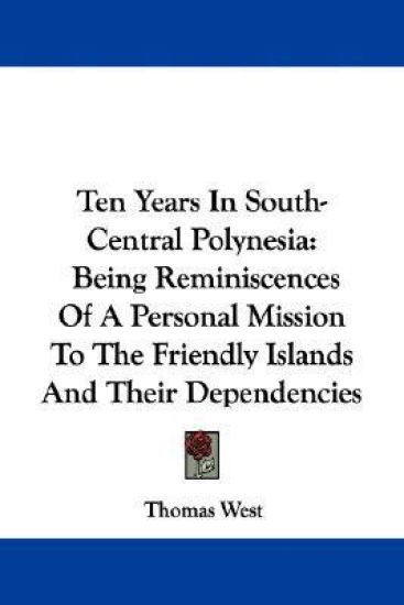 Ten Years in South-central Polynesia