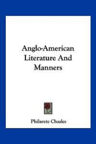 Anglo-american Literature and Manners
