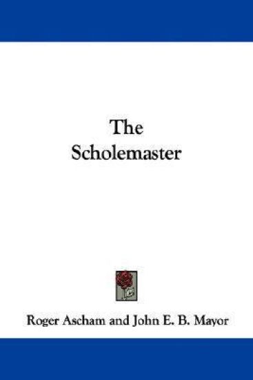 The Scholemaster
