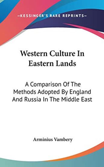 Western Culture in Eastern Lands