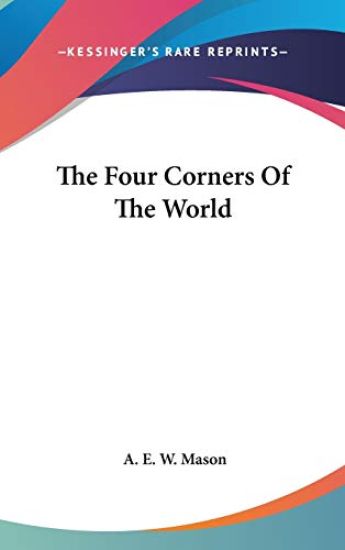 THE FOUR CORNERS OF THE WORLD