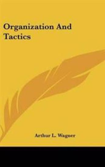 Organization And Tactics