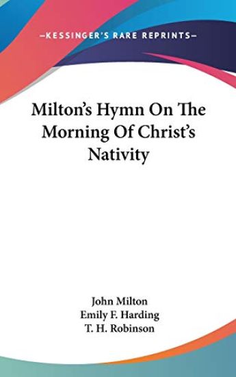 Milton's Hymn on the Morning of Christ's Nativity