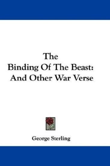 THE BINDING OF THE BEAST: AND OTHER WAR