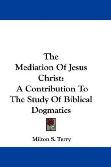 THE MEDIATION OF JESUS CHRIST: A CONTRIB