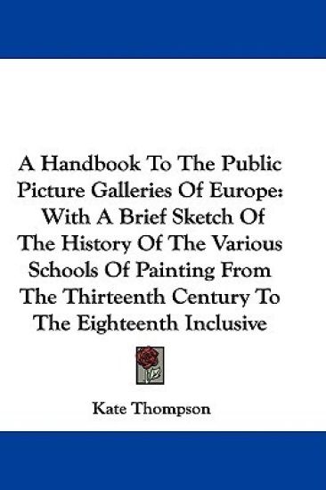 A HANDBOOK TO THE PUBLIC PICTURE GALLERI