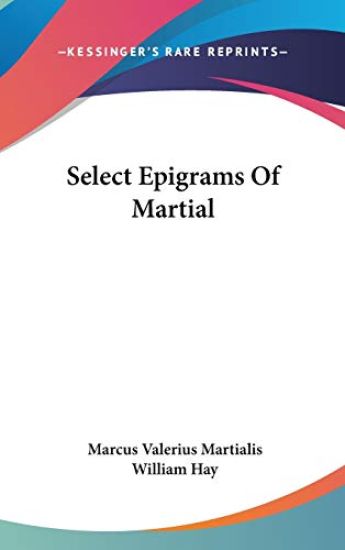 Select Epigrams of Martial