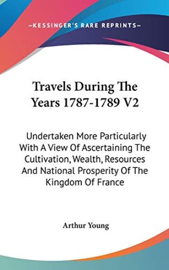 Travels During the Years 1787-1789