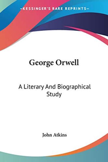 George Orwell – John Atkins, kirjan kansikuva