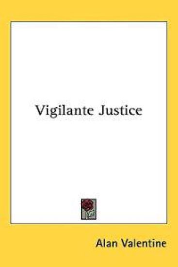 Vigilante Justice