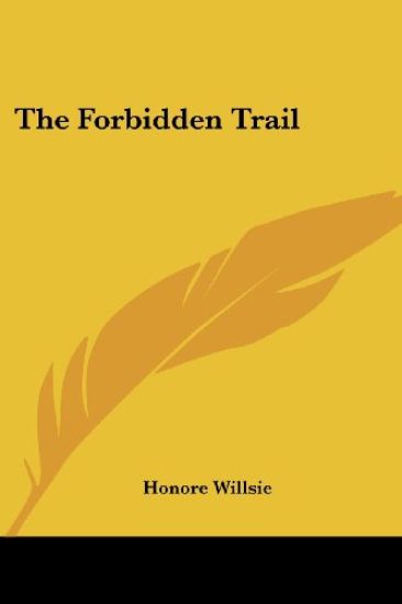 The Forbidden Trail