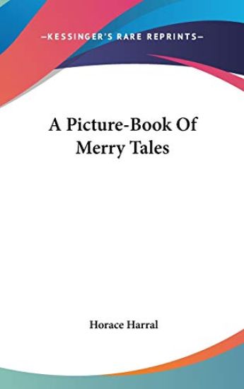 A Picture-Book Of Merry Tales