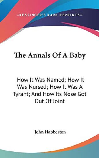 THE ANNALS OF A BABY: HOW IT WAS NAMED;