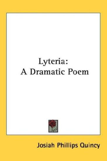 Lyteria: A Dramatic Poem