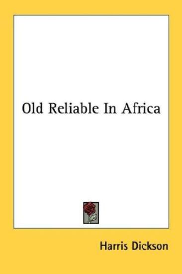 Old Reliable In Africa