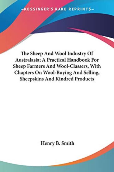 The Sheep and Wool Industry of Australasia