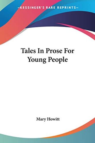 Tales In Prose For Young People