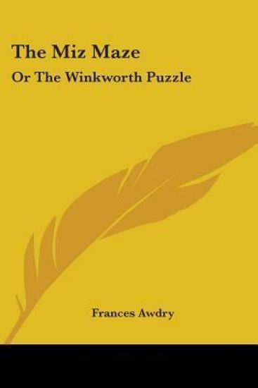 The Miz Maze, Or The Winkworth Puzzle