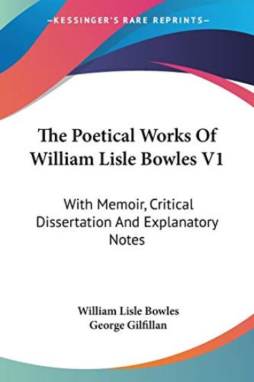 The Poetical Works Of William Lisle Bowles