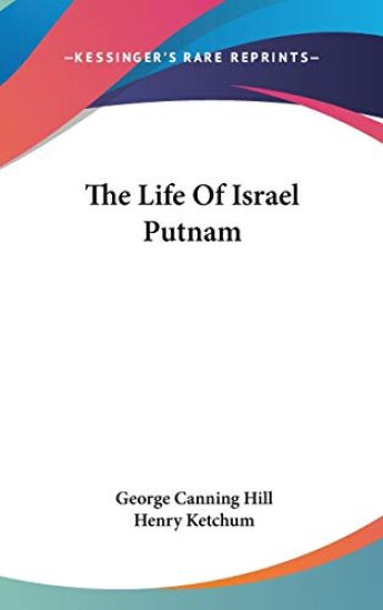 The Life Of Israel Putnam