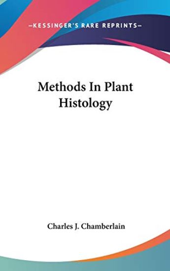 Methods In Plant Histology