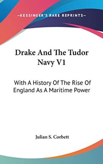 Drake And The Tudor Navy