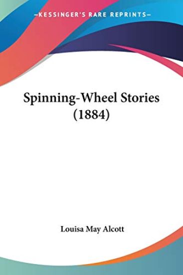 Spinning-Wheel Stories