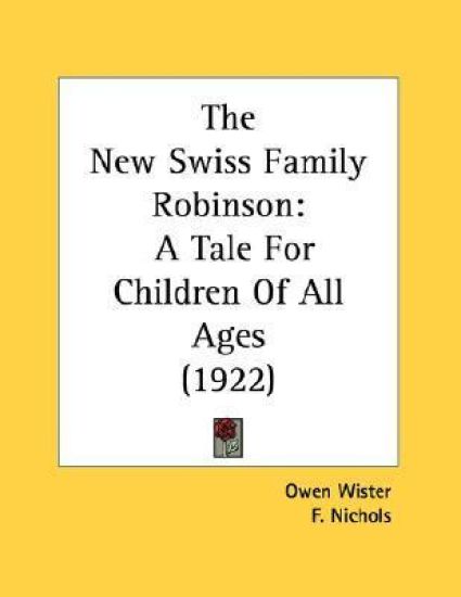 The New Swiss Family Robinson