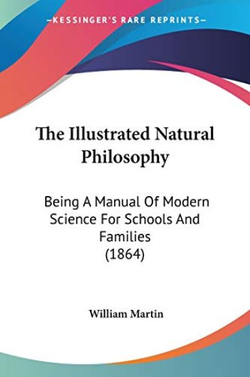 The Illustrated Natural Philosophy