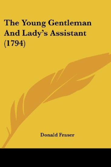 The Young Gentleman And Lady's Assistant