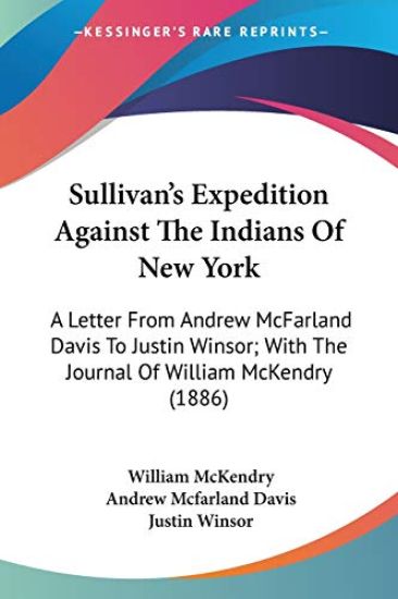 Sullivan's Expedition Against The Indians Of New York