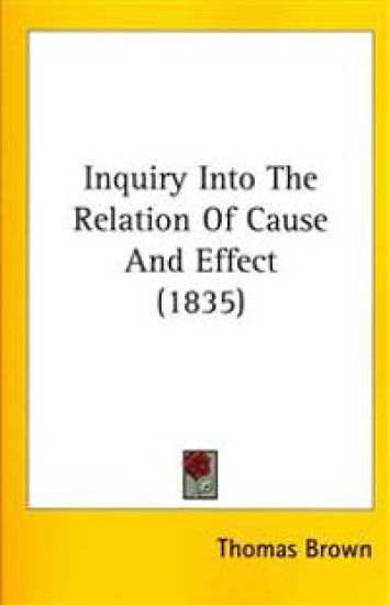 Inquiry Into The Relation Of Cause And Effect