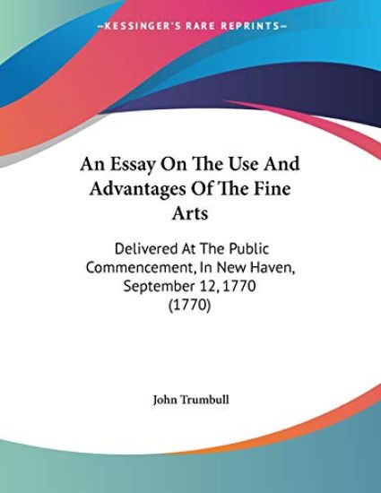 An Essay On The Use And Advantages Of The Fine Arts – John Trumbull, kirjan kansikuva