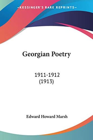 Georgian Poetry: 1911-1912