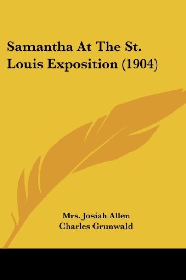 Samantha At The St. Louis Exposition