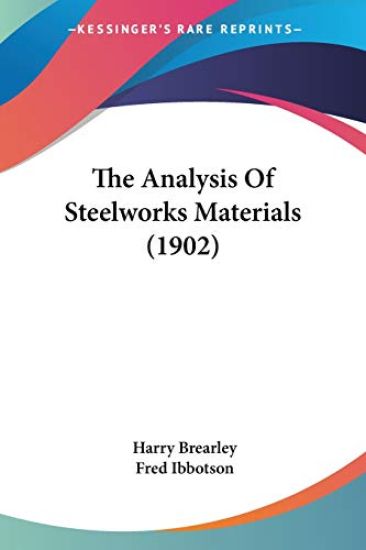 The Analysis Of Steelworks Materials