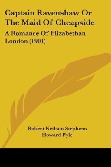 Captain Ravenshaw Or The Maid Of Cheapside