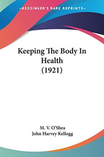 Keeping The Body In Health