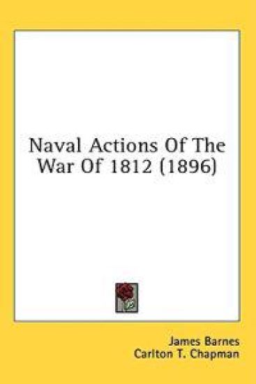 Naval Actions Of The War Of 1812