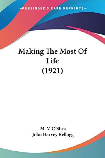 Making The Most Of Life