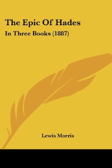 The Epic Of Hades In Three Books
