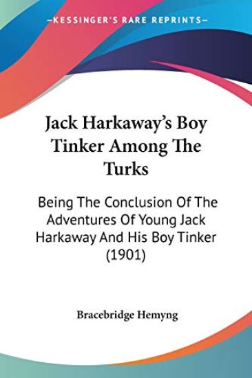 Jack Harkaway's Boy Tinker Among The Turks
