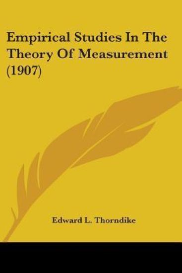 Empirical Studies In The Theory Of Measurement