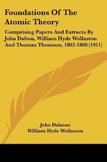 Foundations Of The Atomic Theory