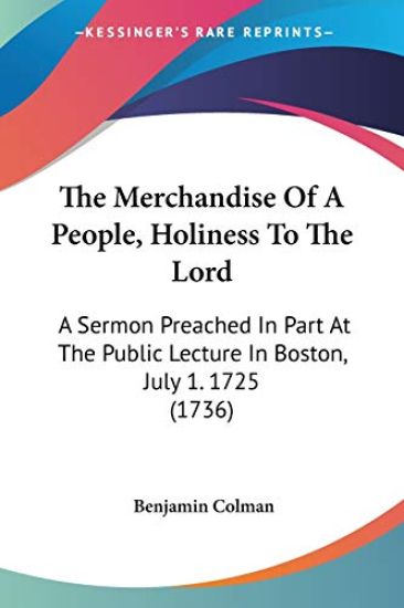 The Merchandise Of A People, Holiness To The Lord