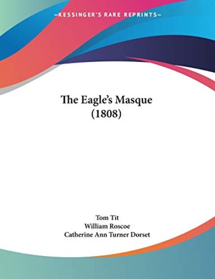 The Eagle's Masque