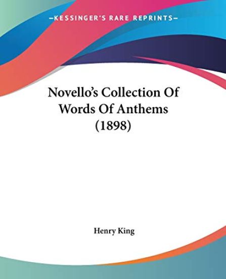 Novello's Collection Of Words Of Anthems