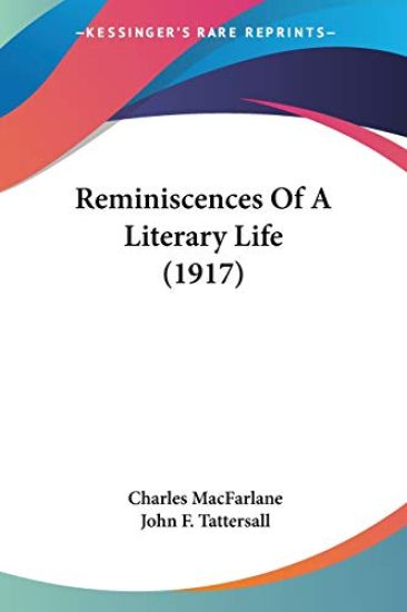 Reminiscences Of A Literary Life