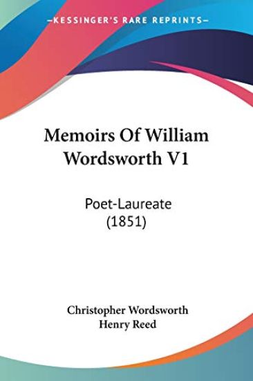 Memoirs Of William Wordsworth